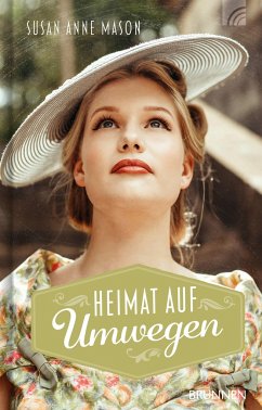 Heimat auf Umwegen - Mason, Susan Anne