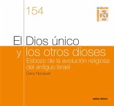 El Dios único y los otros dioses (eBook, PDF) El Dios único y los otros dioses (eBook, PDF)