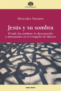 Jesús y su sombra (eBook, ePUB) - Navarro Puerto, Mercedes
