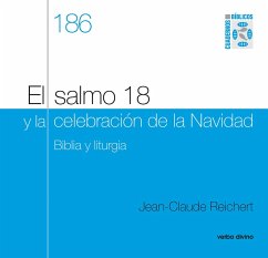 El salmo 18 y la celebración de Navidad (eBook, ePUB) - Reichert, Jean-Claude