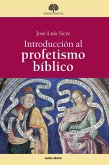 Introducción al profetismo bíblico (eBook, ePUB)