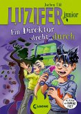 Ein Direktor dreht durch / Luzifer junior Bd.13 (eBook, ePUB)