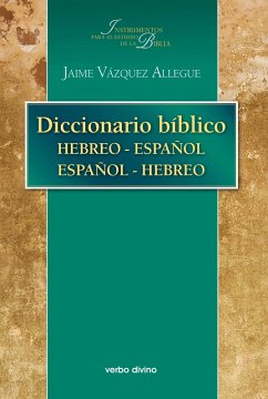 Diccionario bíblico hebreo-español / español-hebreo (eBook, PDF) - Vázquez Allegue, Jaime