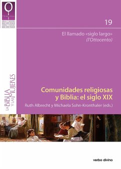 Comunidades religiosas y Biblia: el siglo XIX (eBook, ePUB) - Albrecht, Ruth; Sohn-Kronthaler, Michaela