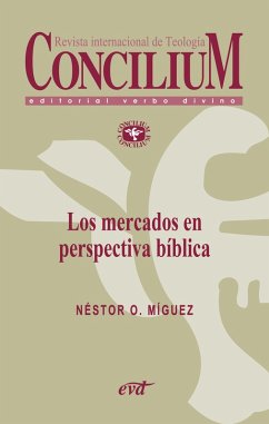 Cover Los mercados en perspectiva bíblica. Concilium 357 (2014) (eBook, ePUB)