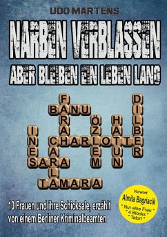Cover Narben verblassen, aber bleiben ein Leben lang (eBook, ePUB)
