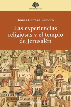 Cover Las experiencias religiosas y el templo de Jerusalén (eBook, ePUB)