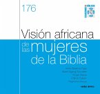 Visión africana de las mujeres de la Biblia (eBook, ePUB)