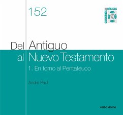 Del Antiguo al Nuevo Testamento (I) (eBook, PDF) - Paul, André