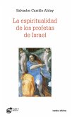 La espiritualidad de los profetas de Israel (eBook, PDF)