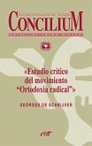 Estudio crítico del movimiento «Ortodoxia radical». Concilium 355 (2014) (eBook, ePUB)