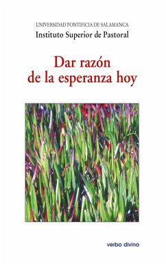 Dar razón de la esperanza hoy (eBook, PDF) - Instituto Superior de Pastoral