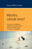 Maestro, ¿dónde vives? (eBook, ePUB)