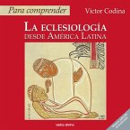 Para comprender la eclesiología desde América Latina (eBook, PDF)