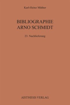 Bibliographie Arno Schmidt - Müther, Karl-Heinz