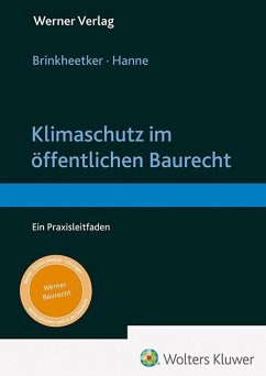 Klimaschutz im öffentlichen Baurecht - Brinkheetker, Jochen;Hanne, Wolfgang