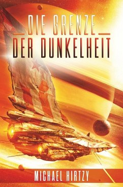 Die Grenze der Dunkelheit - Hirtzy, Michael