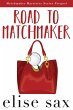 Road to Matchmaker (Matchmaker... - Bild 1