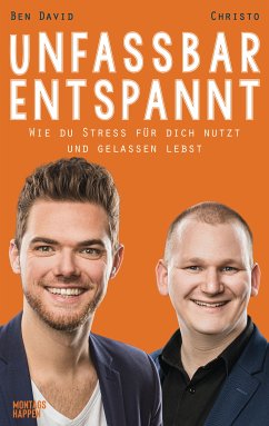 Unfassbar entspannt (eBook, ePUB) - David, Ben; Christo