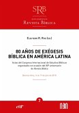 80 años de exégesis bíblica en América Latina (eBook, ePUB)