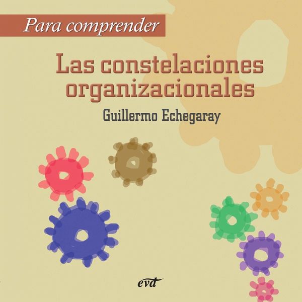 Para comprender las constelaciones organizacionales (eBook, PDF)