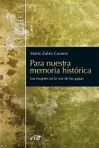 Para nuestra memoria histórica (eBook, PDF)