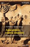 Apocalipsis contra Imperio (eBook, ePUB) Apocalipsis contra Imperio (eBook, ePUB)