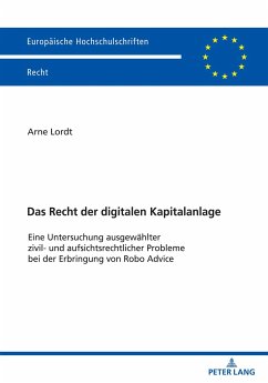 Das Recht der digitalen Kapitalanlage - Lordt, Arne