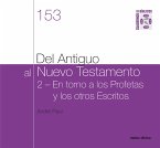 Del Antiguo al Nuevo Testamento (II) (eBook, PDF)