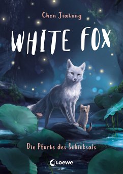 Die Pforte des Schicksals / White Fox Bd.4 (eBook, ePUB) - Chen, Jiatong