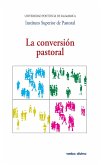 La conversión pastoral (eBook, ePUB) La conversión pastoral (eBook, ePUB)
