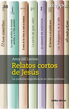 Relatos cortos de Jesús (eBook, ePUB) - Levine, Amy-Jill