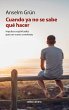 Cuando ya no se sabe qué hacer (eBook,... - Bild 1