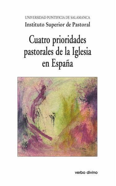 Cuatro prioridades pastorales de la Iglesia en España (eBook, PDF)