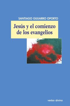 Cover Jesús y el comienzo de los evangelios (eBook, PDF)