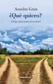 ¿Qué quiero? (eBook, PDF)