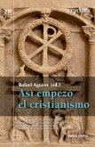 Así empezó el cristianismo (eBook, PDF)