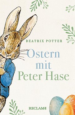 Ostern mit Peter Hase - Potter, Beatrix