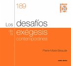 Los desafíos de la exégesis contemporánea (eBook, ePUB)