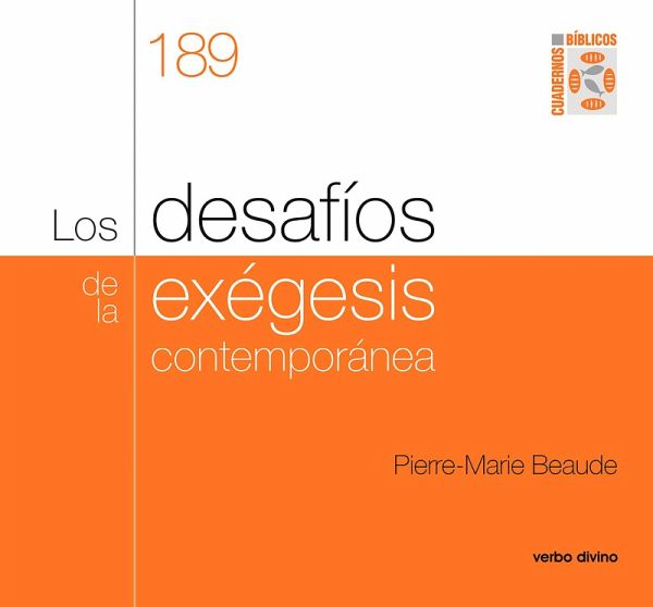 Los desafíos de la exégesis contemporánea (eBook, ePUB)