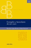 Evangelio y Apocalipsis de san Juan (eBook, PDF) Evangelio y Apocalipsis de san Juan (eBook, PDF)