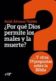 ¿Por qué Dios permite los males y la muerte? (eBook, ePUB)