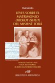 Maimónides: Leyes sobre el matrimonio del Mishné Torá (eBook, PDF)