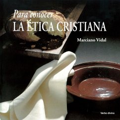 Para conocer la ética cristiana (eBook, ePUB) - Vidal García, Marciano