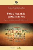 Señor, roca mía, escucha mi voz (eBook, ePUB)