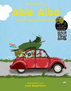 Abie Alba - Die Rettung des Waldes (eBook, ePUB) - Bühring, Katrin