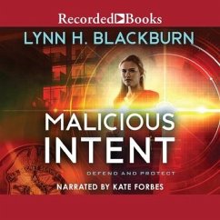 Malicious Intent - Blackburn, Lynn H.