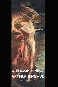 A SEASON IN HELL - Rimbaud, Arthur