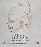 De' Visi Mostruosi: Caricatures from Leonardo Da Vinci to Bacon