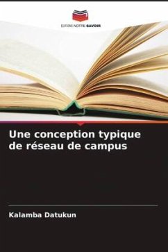 Une conception typique de réseau de campus - Datukun, Kalamba